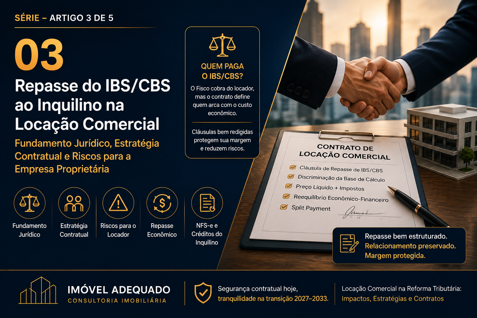 Repasse do IBS/CBS ao Inquilino na Loca&ccedil;&atilde;o Comercial: Fundamento Jur&iacute;dico, Estrat&eacute;gia Contratual e Riscos para a Empresa Propriet&aacute;ria