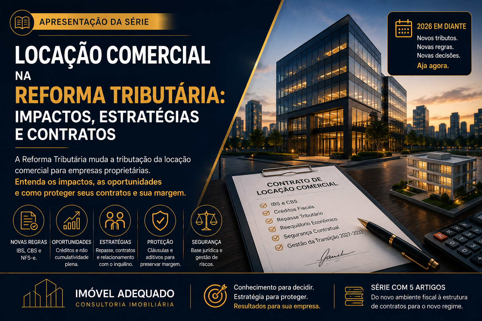 Loca&ccedil;&atilde;o Comercial na Reforma Tribut&aacute;ria: Impactos, Estrat&eacute;gias e Contratos