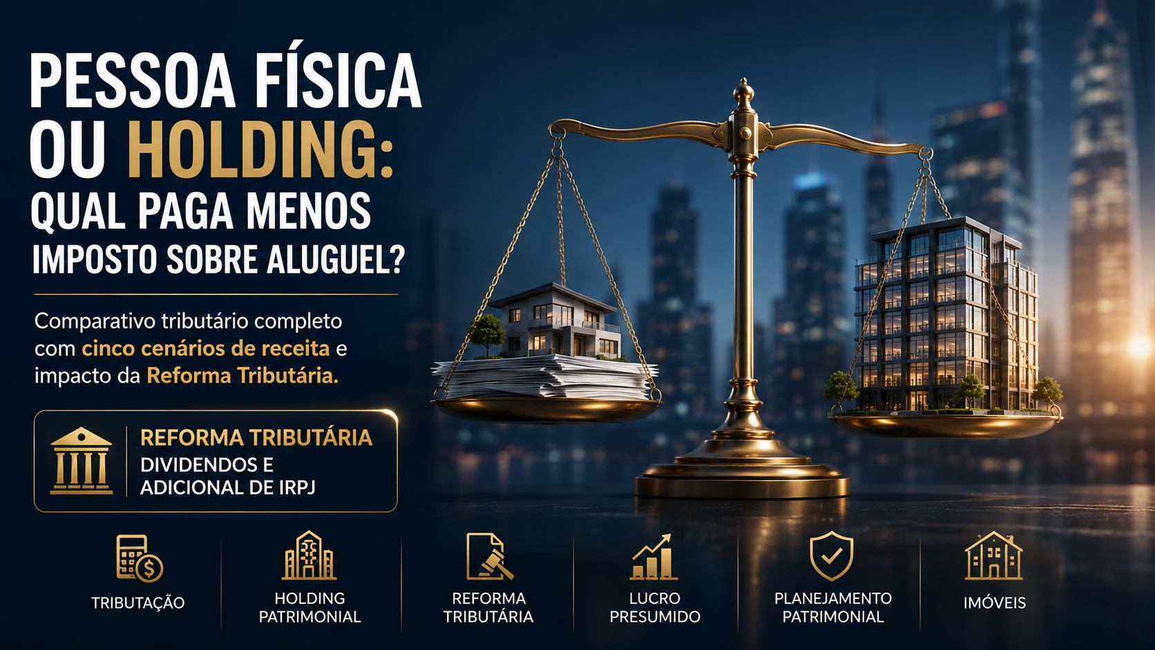 Tributa&ccedil;&atilde;o de alugu&eacute;is: pessoa f&iacute;sica ou holding patrimonial?